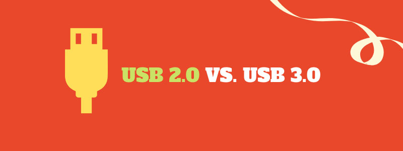 USB 2.0 VS. USB 3.0